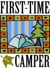 First Time Camper?